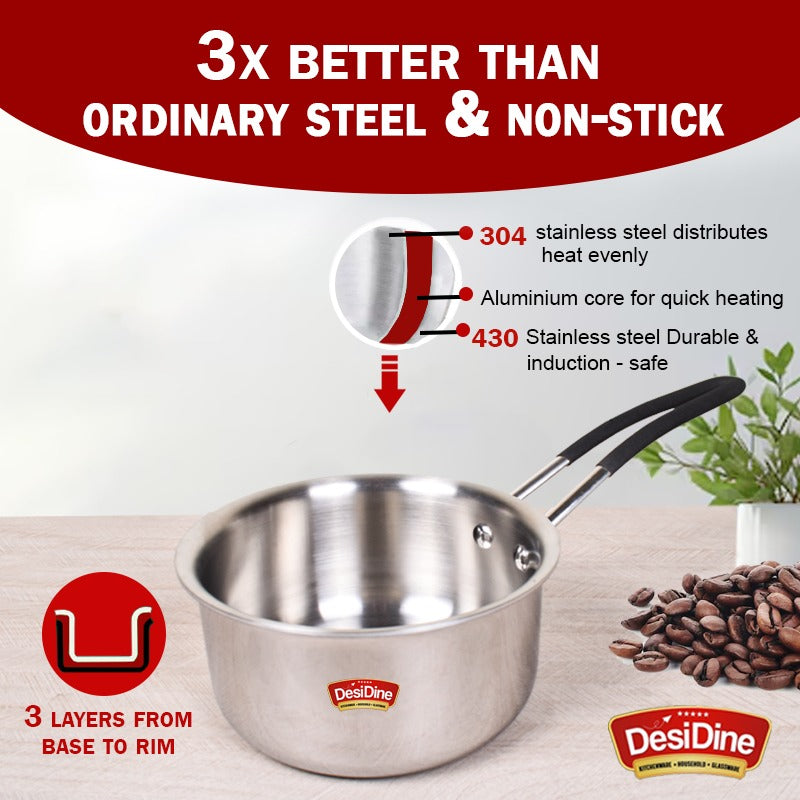 DesiDine Triply Stainless Steel Insulated Cool Grip Sauce Pan/Tea Pan